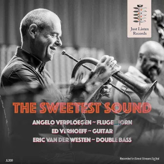 The Sweetest Sound by Angelo Verploegen