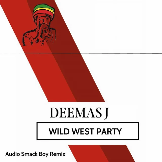 Wild West Party (Audio Smack Boy Remix)