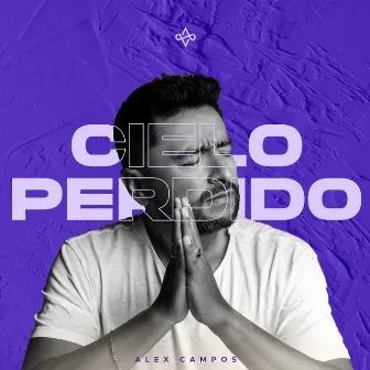 Cielo Perdido by Alex Campos