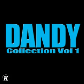 Dandy Collection, Vol. 1 by Dandy