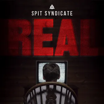 Real by Spit Syndicate