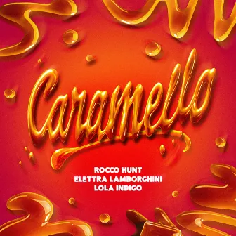 Caramello by Elettra Lamborghini