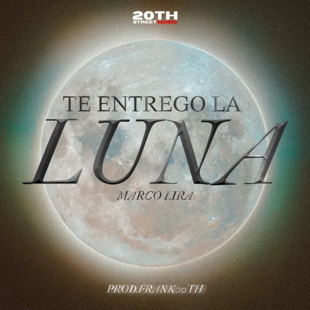 Te Entrego la Luna