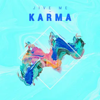 Karma by Jive Me