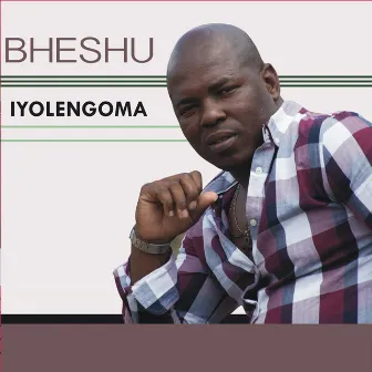 Iyolengoma by Bheshu