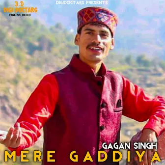 Mere Gaddiya by Gagan Singh