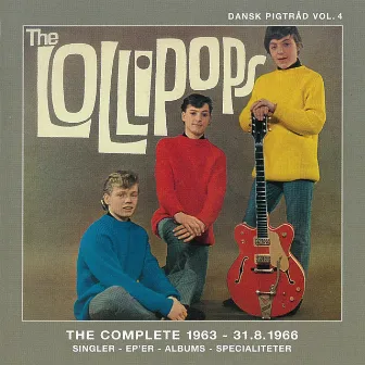 Dansk Pigtråd / Lollipops - The complete 1963 - 1966 (Disk 1) by The Lollipops