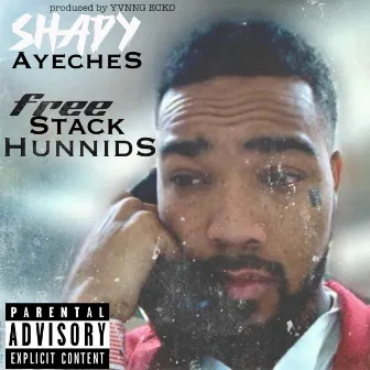 Free Stack Hunnids by Shady Ayeches