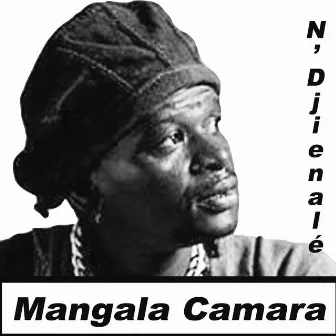 N'Djienalé by Mangala Camara