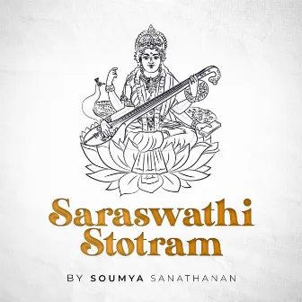 Saraswathi stotram by Soumya Sanathanan