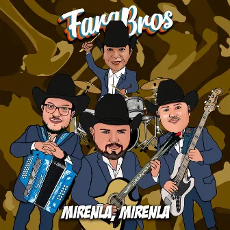 Mirenla, Mirenla by Fara Bros