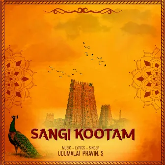 Sangi Kootam by Udumalai Pravin S