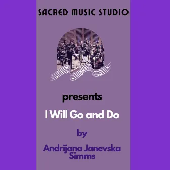 I Will Go and Do (Cover Version) by Simms