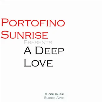 A Deep Love by Portofino-Sunrise