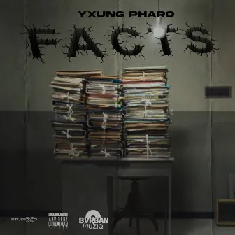 Facts by Yxung Pharo