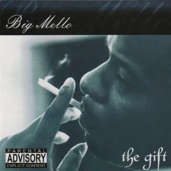 The Gift by Big Mello