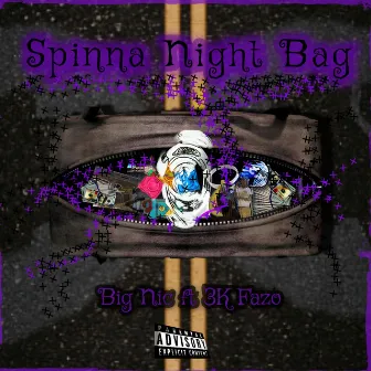 Spinna Night Bag by Big Nic