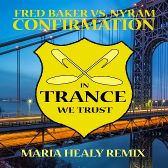 Confirmation (Maria Healy Remix) by Nyram