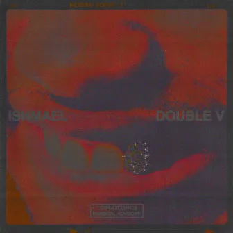 DOUBLE V by ISHMAEL