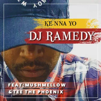 KE NNA YO (Radio Edit) by dj Ramedy