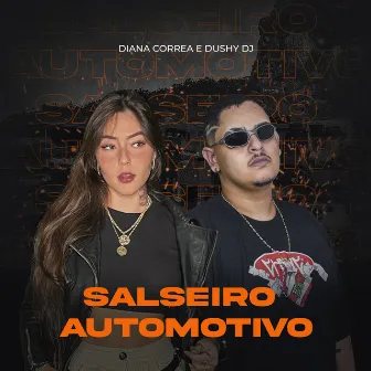 Salseiro Automotivo by Dushy Dj