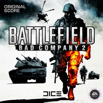 Battlefield: Bad Company 2 (Original Soundtrack) by Mikael Karlsson