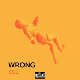 WRONG by CGL