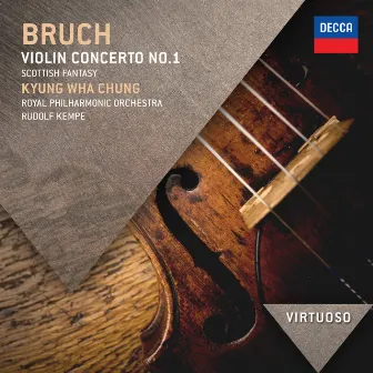 Bruch: Violin Concerto No.1; Scottish Fantasia by Rudolf Kempe