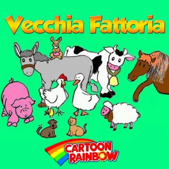 Vecchia Fattoria by Rainbow Cartoon