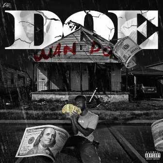 Dollars Over Envy by Wan Doe