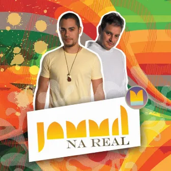 Jammil Na Real by Jammil E Uma Noites