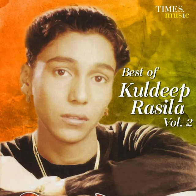 Best of Kuldeep Rasila, Vol. 2