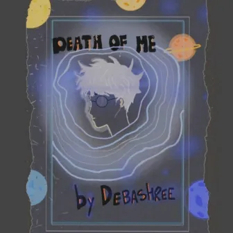 death of me by Varun Rajkhowa