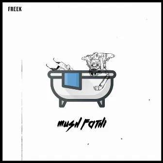 Mush Fathi by Freek