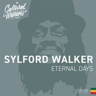 Eternal Days by Sylford Walker