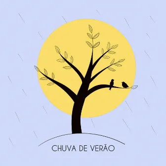 Chuva de Verão by David Mour