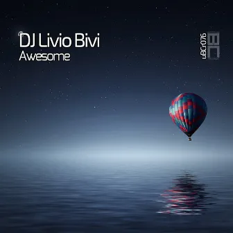 Awesome by DJ Livio Bivi