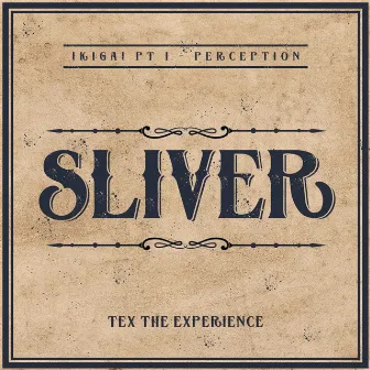 Sliver by TEX