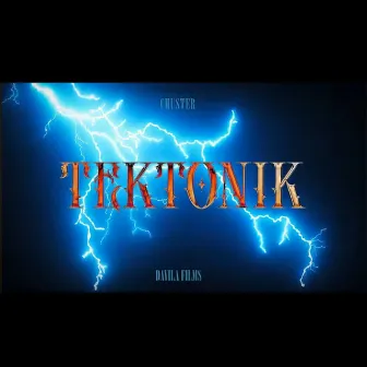 Tektonik by Chuster