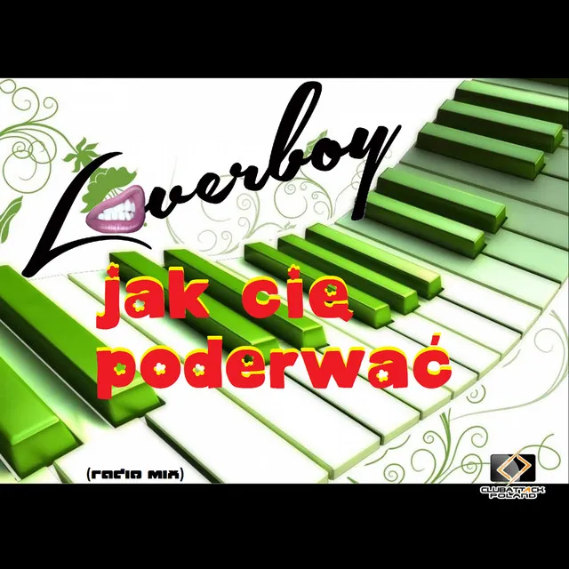 Jak Cię Poderwać - Radio Mix