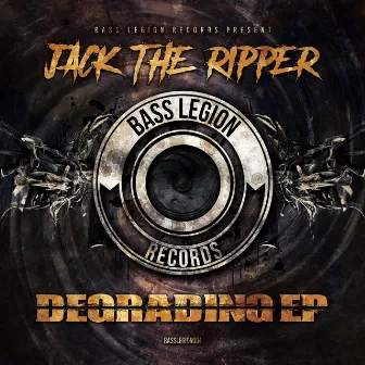 Degrading by Jack the Ripper