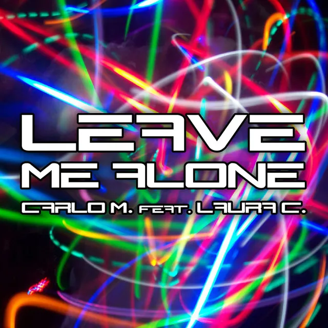 Leave Me Alone - A. Traglia Tribal Tech Version