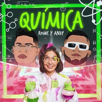 Química by Rome & Andy