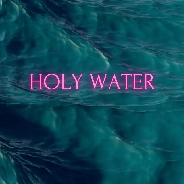 Holy Water