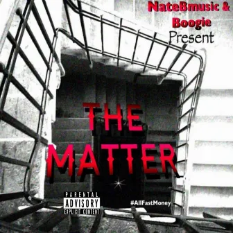 The Matter by Boogie