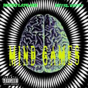 Mind Games by Rezzo Laflare