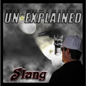 Un-Explained by Slang