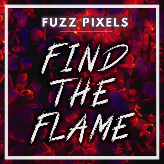 Find the Flame (From 