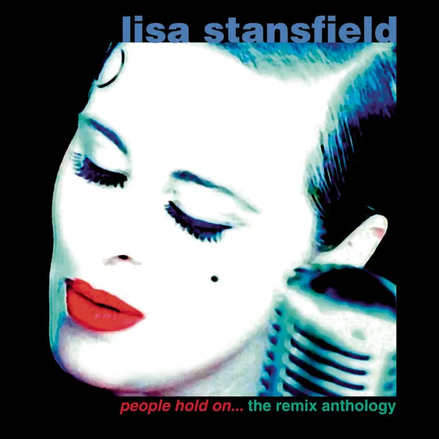 People Hold On (feat. Lisa Stansfield) - Full Length Disco Mix