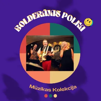 Bolderājas polka by Mūzikas Kolekcija